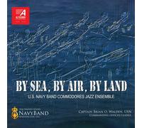 Gershwin, George / Lamaestra, Daniel By Sea, By Air, By Land (CD)