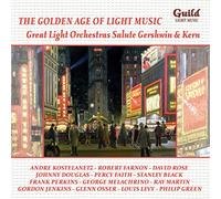 Gershwin/Kern - Great Light Orchestras Salute Gershwin & Kern