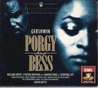 Gershwin: Porgy and Bess -Willard White , Simon Rattle , George Gershwin , Cynthia Haymon, Glyndebourne Festival Chorus - EMI/ 3CD BOX SET / WEST GERMANY EDITION