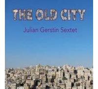 Gerstin, Julian - Old City
