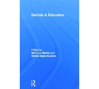 Gert J.J. Biesta Derrida & Education (Tascabile)