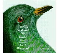 Gert Westphal - Literatur - die Taube (Patrick Süskind)