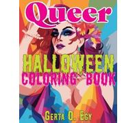 Gerta Oparaku Egy Queer Halloween Coloring Book (Tascabile)