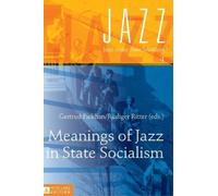 Gertrud Pickhan Rüdiger Rit Meanings of Jazz in State Social (Copertina rigida)
