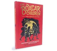 Gertrude Chandler Warner L The Boxcar Children 100th Annivers (Copertina rigida)