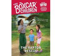 Gertrude Chandler Warner The Raptor Rescue (Copertina rigida)