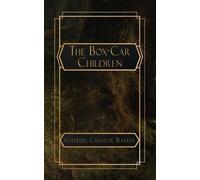 Gertrude Chandler Warren The Box-Car Children (Tascabile)