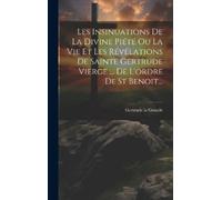 Gertrude La Gra Les Insinuations De La Divine Piété Ou La Vie (Copertina rigida)