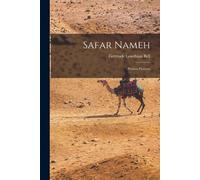 Gertrude Lowthian Bell Safar Nameh (Tascabile)