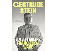 Francesca Wade Gertrude Stein (Copertina rigida) (PRESALE 22/05/2025)