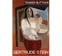 Gertrude Stein Tender Buttons (Tascabile)