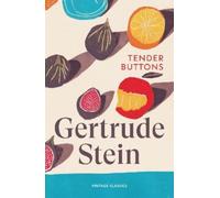 Gertrude Stein Tender Buttons (Tascabile) Brief Encounters