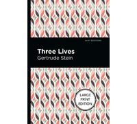 Gertrude Stein Three Lives (Tascabile)