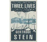 Gertrude Stein Three Lives (Tascabile)