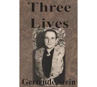 Gertrude Stein Three Lives (Tascabile)