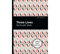 Gertrude Stein Three Lives (Tascabile) Mint Editions