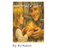 Gertrud's Gift