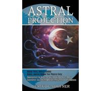 Gertude Shofner Astral Projection (Tascabile)