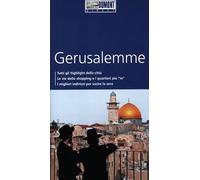 Gerusalemme. Con Carta geografica ripiegata