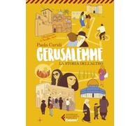 Gerusalemme. La storia dell'altro