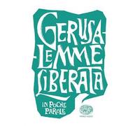 Gerusalemme liberata da Torquato Tasso