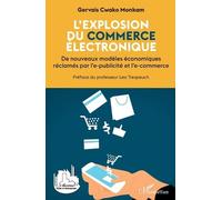 Gervais Cwako Monkam L'explosion du commerce électronique (Tascabile)