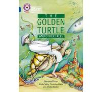 Gervase Phinn The Golden Turtle and Other Tales (Tascabile) Collins Big Cat