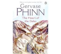 Gervase Phinn The Heart of the Dales (Tascabile)