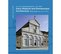 Gerwin Zohlen J Architect Jong Soung Kimm's Early Medieval an (Copertina rigida)