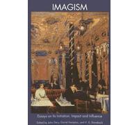 Gery Kempton Stoneba Imagism Essays on Initiation Impact and Influen (Tascabile)