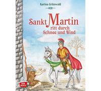 Gesa Rensmann K Sankt Martin ritt durch Schnee und Wind: Die (Copertina rigida)