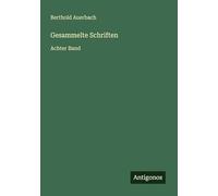 Gesammelte Schriften: Achter Band