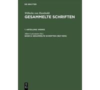 Gesammelte Schriften, Band 6, Gesammelte Schriften (1827-1835 (Copertina rigida)