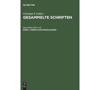 Gesammelte Schriften, Bd I, Fabeln und Erzählungen (Copertina rigida)