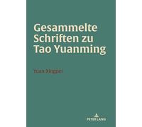 Gesammelte Schriften zu Tao Yuanming