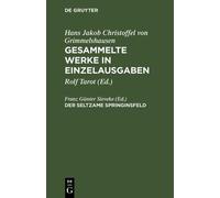 Gesammelte Werke in Einzelausgaben, Der seltzame Springinsfel (Copertina rigida)