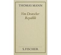 Gesammelte Werke in Einzelbänden. Frankfurter Ausgabe.: Von deutscher Republik