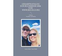 Gesamtkatalog zur Buchmesse 2026 von www.buch.guru: Leipzig, Frankfurt und Berlin