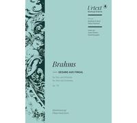 Gesang aus Fingal Op. 17b. Urtext from the New Brahms Complete Edition. Version for Mixed Choir and Orchestra. Piano Vocal Score. Breitkopf & Härtel