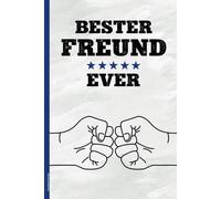 Geschenk Freund: BESTER FREUND EVER Notizbuch A5 kariert coole Geschenkidee für beste Freunde Freundschaftsgeschenk für Männer zum Geburtstag oder Weihnachten Danke das es dich Kumpel