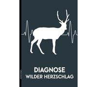 Geschenk für Jägerin: Notizbuch für die Jagdfreunde ein schönes Jagd Geschenk für Frauen und eine witzige Geschenkidee für Jäger und Jägerinnen die gerne jagen