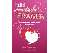 Geschenk für Paare: 101 Fragen für magische Late Night Gespräche. Liebes-Geschenk für Partner, Lieblingsmensch oder Pärchen, Hochzeit, Verlobung, ... Beziehung stärkt und eure Liebe vertieft.