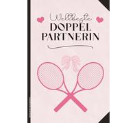 Geschenk für Tennisspielerin: WELTBESTE DOPPELPARTNERIN liniertes Notizbuch Tennis schönes Notizheft A5 als Tagebuch Schreibheft und Schulheft für beste Tennispartnerin Geschenkidee zum Geburtstag