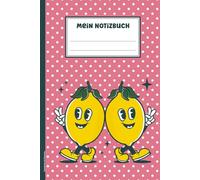 Geschenk mit Zitronen: Notizbuch Freundschaft lustiges Paar Zitrone gemeinsam auf Notizheft A5 liniert als Tagebuch Schreibheft oder Schulheft coole Geschenkidee für beste Freundin und Mädchen