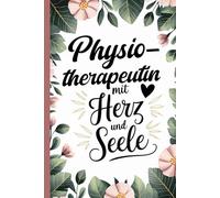 Geschenk Physiotherapeutin - Therapeut Notizbuch - Danke für die Behandlung - Abschiedsgeschenk - Geschenk für Frauen: Physiotherapeutin Geschenk ... - Abschiedsgeschenk - auch für Kollegen