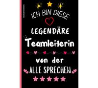 Geschenk Teamleiterin: Quadratisches Notizbuch im A5-Format mit dem Aufdruck „Teamleiterin “. Ein perfektes Geschenk für Teamleiter zum Geburtstag ... für Ihr Team und Ihre Abteilungsleiter.
