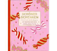 Geschenkpapier-Buch - Schöner Schenken: Zauberhafte Geschenkpapiere (Let's have a Party)