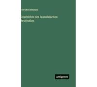 Geschichte der Französischen Revolution