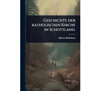 Geschichte der katholischen Kirche in Schottland.
