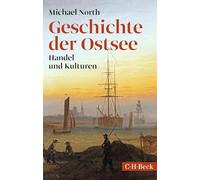 Geschichte der Ostsee: Handel und Kulturen: 6005